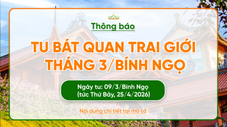 Thông báo: Ngày tu Bát quan trai giới tháng 3/Bính Ngọ