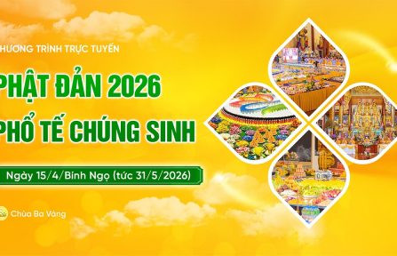 [Video] Phật đản 2026 - Phổ tế chúng sinh | Ngày 15/4/Bính Ngọ