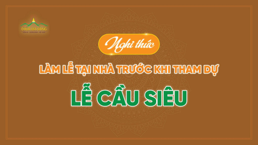 Nghi thức làm lễ tại nhà trước khi tham dự lễ cầu siêu