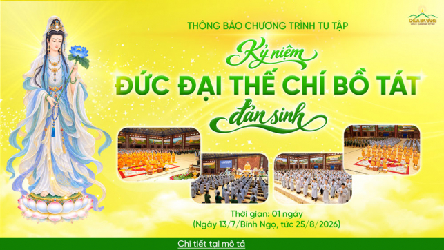 Thông báo: Chương trình tu kỷ niệm Đức Đại Thế Chí Bồ Tát đản sinh