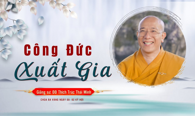 Pháp thoại: Công đức xuất gia