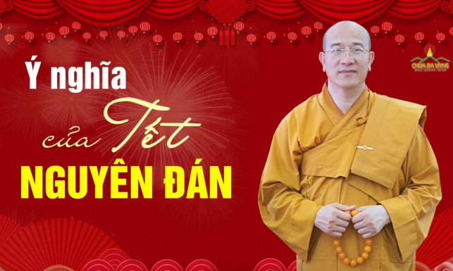 Nguồn gốc và ý nghĩa của Tết Nguyên Đán theo quan điểm của Đạo Phật