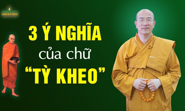 3 ý nghĩa đặc biệt của chữ 'Tỳ-kheo'