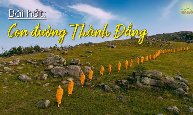 Ca khúc: Con đường Thành Đẳng | Thể hiện: Phật tử CLB Tuổi trẻ Ba Vàng