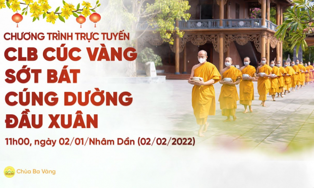 CLB Cúc Vàng sớt bát cúng dường đầu xuân | Chùa Ba Vàng, ngày 02/01/Nhâm Dần