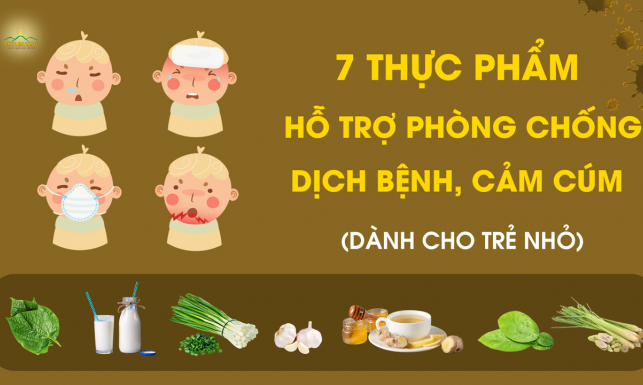 7 thực phẩm dành cho trẻ nhỏ: Hỗ trợ phòng chống dịch bệnh, cảm cúm