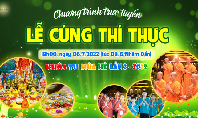 Lễ cúng thí thực | Kết bạn bốn phương - Khóa tu mùa hè lần 2 - 2022, ngày 06/7/2022