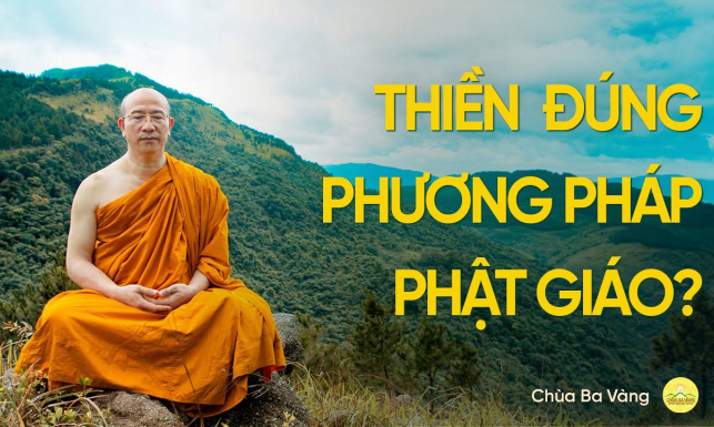 Thiền đúng phương pháp Phật Giáo? | Thầy Thích Trúc Thái Minh
