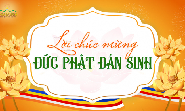 Lời chúc mùa Phật Đản: Lan tỏa yêu thương và an lạc đến mọi người