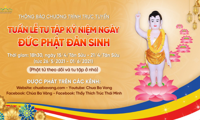 Thông báo chương trình trực tuyến: Tuần lễ tu tập kính mừng Đức Phật đản sinh