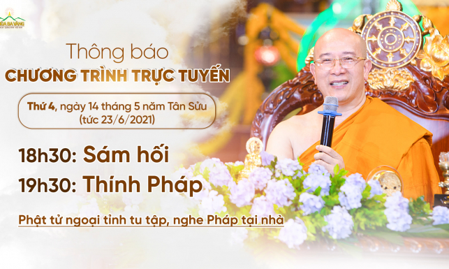 Thông báo chương trình trực tuyến ngày 14/5/Tân Sửu (tức 23/6/2021)