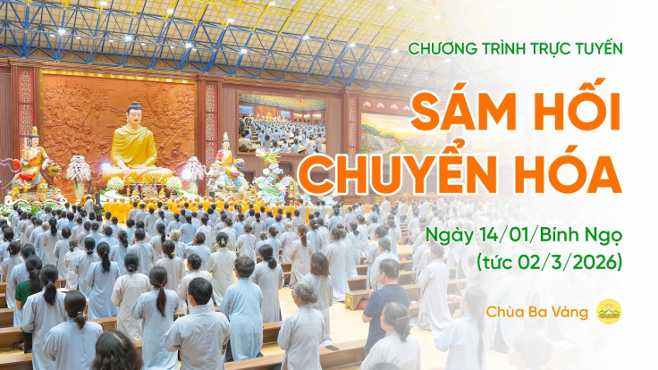 🔴 [TRỰC TIẾP] Sám hối chuyển hóa | Chùa Ba Vàng, ngày 14/01/Bính Ngọ