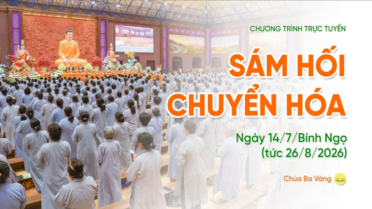 🔴 [TRỰC TIẾP] Sám hối chuyển hóa | Chùa Ba Vàng, ngày 14/7/Bính Ngọ