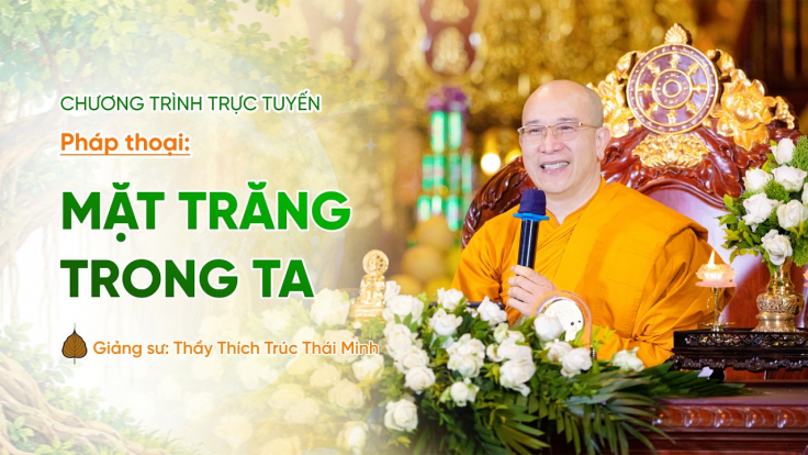 🔴 [TRỰC TIẾP] Pháp thoại: 'Mặt trăng trong ta' | Ngày 14/8/Bính Ngọ