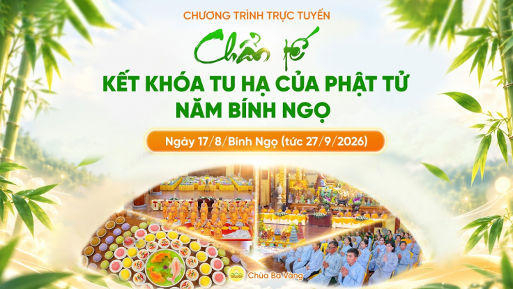 🔴 [TRỰC TIẾP] Chẩn tế kết khóa tu hạ của Phật tử 2026 | Ngày 17/8/Bính Ngọ